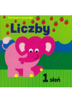 Dotykam i poznaję! Liczby