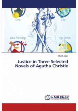 Justice in Three Selected Novels of Agatha Christie