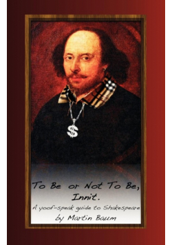To Be or Not To Be, Innit