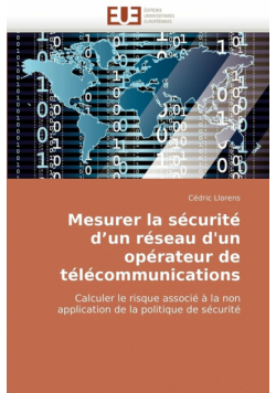 Mesurer La Securite D'Un Reseau D'Un Operateur de Telecommunications
