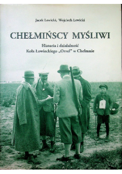 Chełmińscy myśliwi