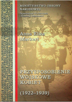 Przysposobienie wojskowe kobiet 1922 - 1939