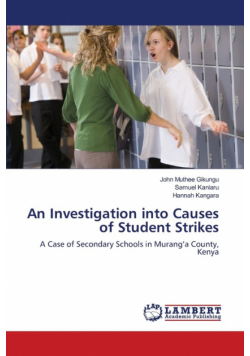 An Investigation into Causes of Student Strikes