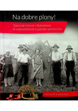 Na dobre plony