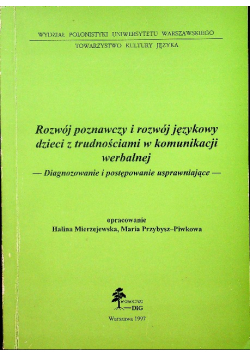 Rozwój poznawczy i rozwój językowy dzieci z trudno