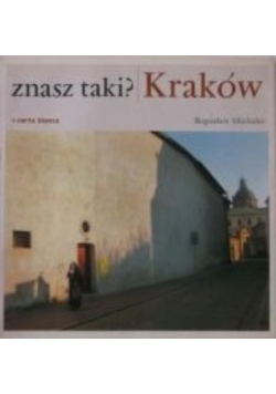 Znasz taki Kraków