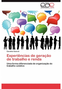 Experiencias de Geracao de Trabalho E Renda