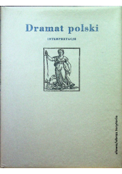 Dramat polski Interpretacje Część 2