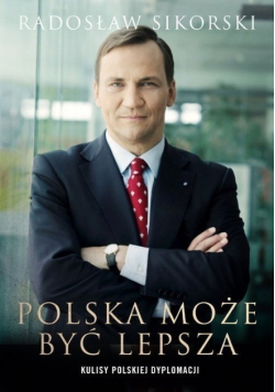 Polska może być lepsza Dedykacja autora