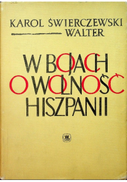 W Bojach o wolność Hiszpanii