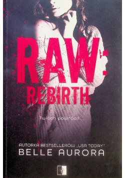 Raw Rebirth