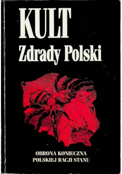 Kult zdrady Polski