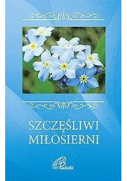 Szczęśliwi miłosierni