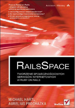RailsSpace. Tworzenie społeczn. serwisów int.