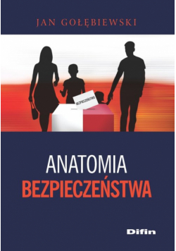 Anatomia bezpieczeństwa