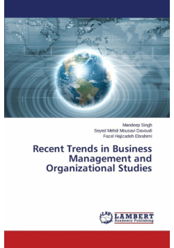 Recent Trends in Business Management and Organizational Studies