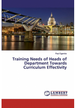 Training Needs of Heads of Department Towards Curriculum Effectivity
