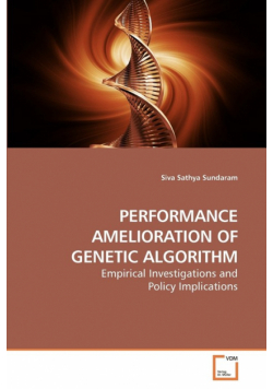 Performance Amelioration Of Genetic Algorithm
