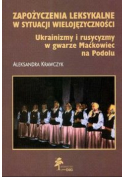 Zapożyczenia leksykalne w sytuacji wielojęzyczności