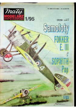 Mały modelarz nr 1 Samoloty Fokker E III i Sopwith Pup