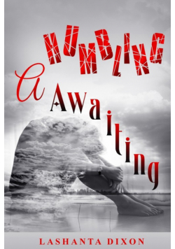 A Humbling Awaiting