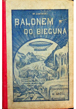 Balonem do bieguna 1905 r.
