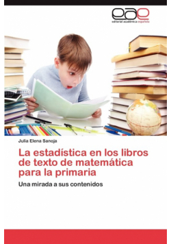 La Estadistica En Los Libros de Texto de Matematica Para La Primaria