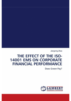 The Effect Of The Iso-14001 Ems On Corporate Financial Performance