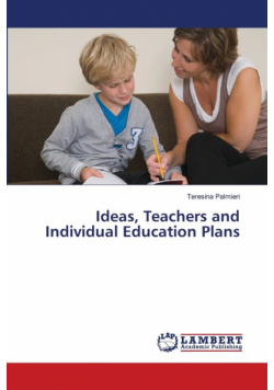 Ideas, Teachers and Individual Education Plans