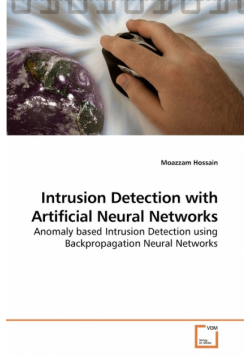 Intrusion Detection with Artificial Neural Networks