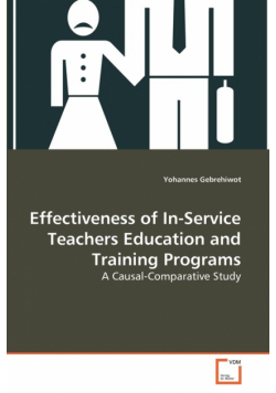 Effectiveness of In-Service Teachers Education and Training Programs