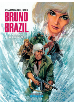 Bruno Brazil 7 Kajmany na ryżowisku