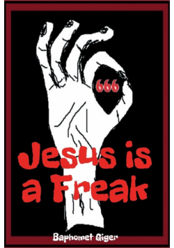 Jesus Is a Freak