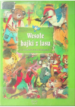 Wesołe bajki z lasu