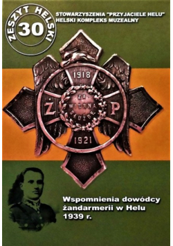 Wspomnienia dowódcy żandarmerii w Helu 1939 r