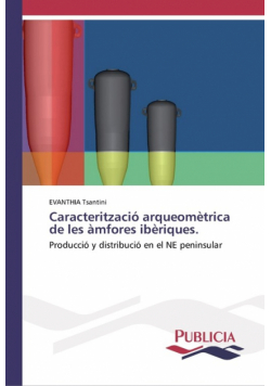 Caracterització arqueomètrica de les àmfores ibèriques