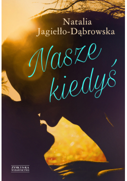 Nasze kiedyś