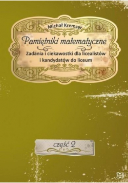 Pamiętniki matematyczne cz.2