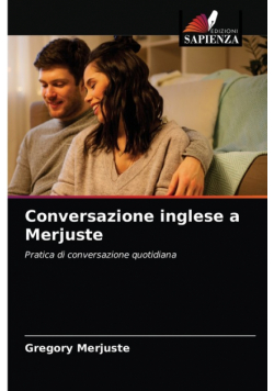 Conversazione inglese a Merjuste