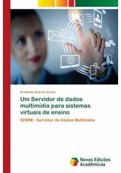Um Servidor de dados multimídia para sistemas virtuais de ensino