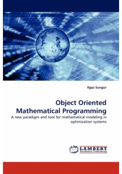 Object Oriented Mathematical Programming