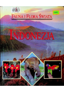 Fauna i Flora Świata. Indonezja