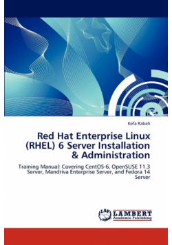 Red Hat Enterprise Linux (RHEL) 6 Server Installation & Administration