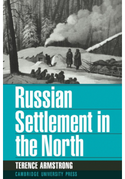 Russian Settlement in the North