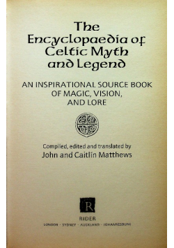 The encyclopedia of celtic myth and legend