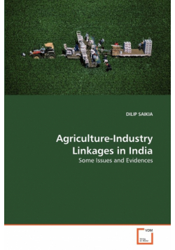 Agriculture-Industry Linkages in India