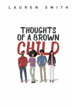 Thoughts of a Brown Child