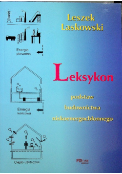 Leksykon podstaw budownictwa niskoenergochłonnego