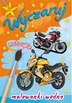 Wyczaruj motocykle. Malowanki wodne