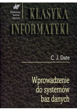 Klasyka Informatyki Wprowadzenie do systemów baz danych